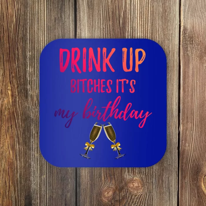 Up Bitches Forty 40th Birthday Joke Gag Sayings Gift Coaster