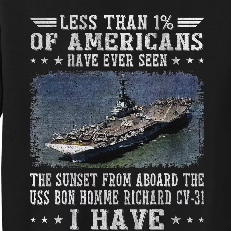 Uss Bon Homme Richard Cv 31 Aircraft Carrier Sailor Veteran Tall Sweatshirt