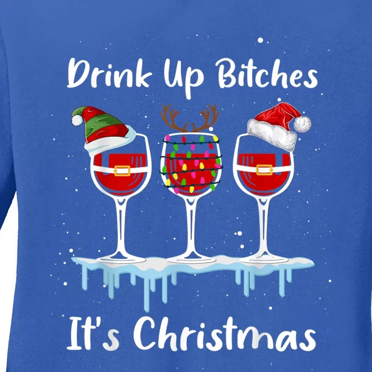 Up Bitch It's Christmas Adult Humor Xmas Wine Gift Ladies Long Sleeve Shirt