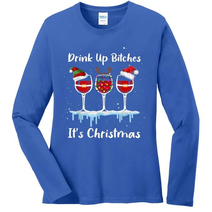 Up Bitch It's Christmas Adult Humor Xmas Wine Gift Ladies Long Sleeve Shirt