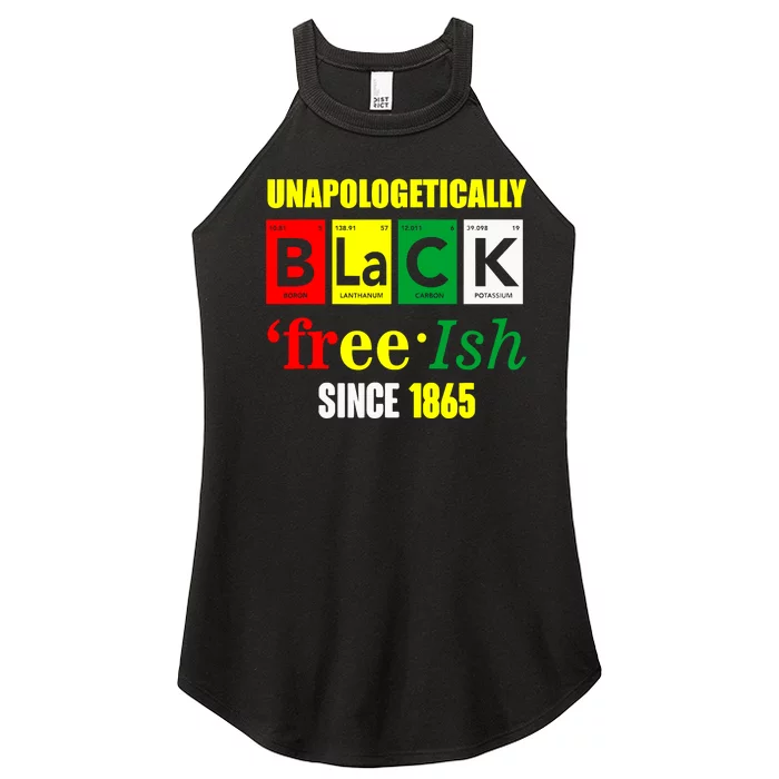 Unapologetically Black Juneteenth Freeish Since 1865 Women’s Perfect Tri Rocker Tank