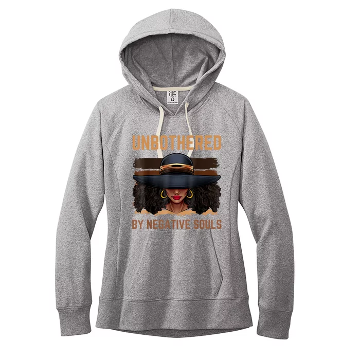 Unbothered By Negative Souls Juneteenth Black Women Freedom Women's Fleece Hoodie