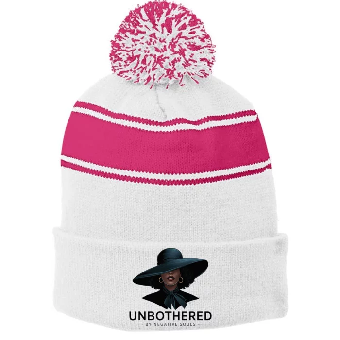 Unbothered By Negative Souls Sassy Black Girl Queen Ladies Stripe Pom Pom Beanie