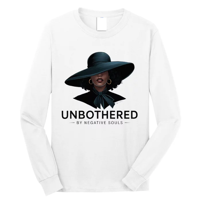 Unbothered By Negative Souls Sassy Black Girl Queen Ladies Long Sleeve Shirt