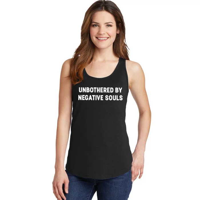 Unbothered By Negative Souls Ladies Essential Tank