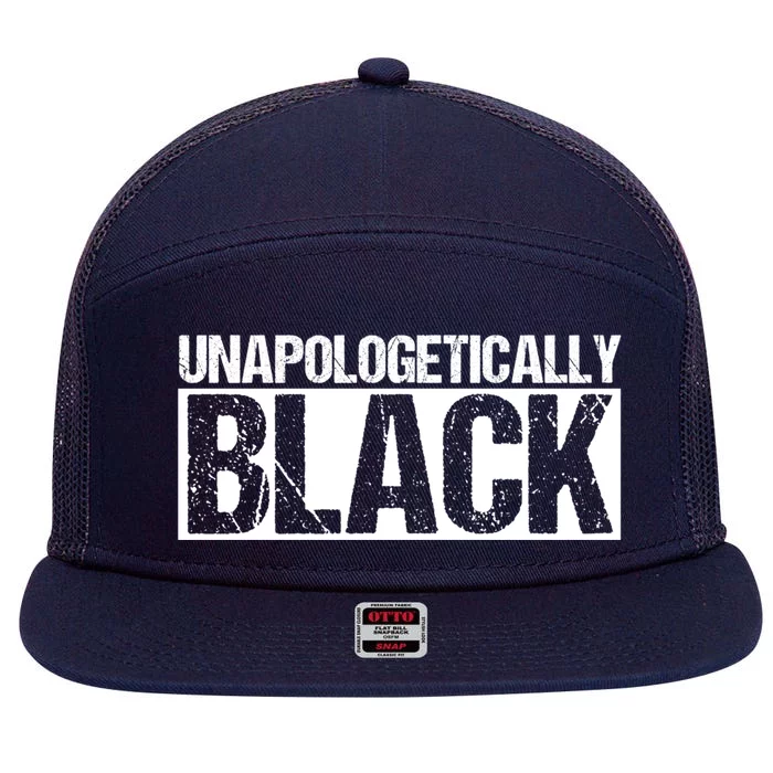 Unapologetically Black Proud Black History 2020 Gift 7 Panel Mesh Trucker Snapback Hat