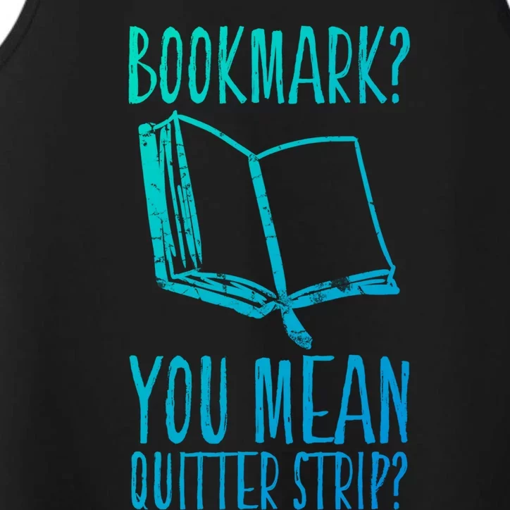 Unique Bookmark Perfect Book Nerd Cute Gift Performance Tank