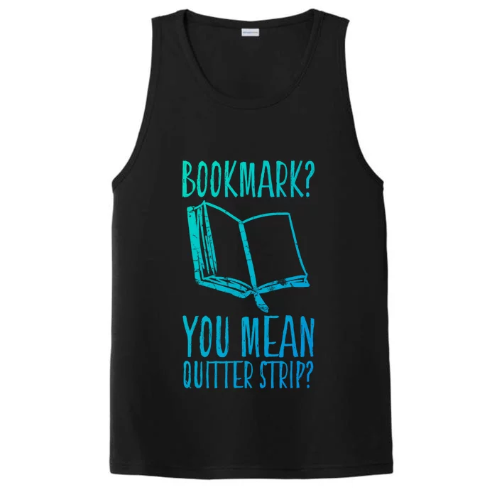 Unique Bookmark Perfect Book Nerd Cute Gift Performance Tank