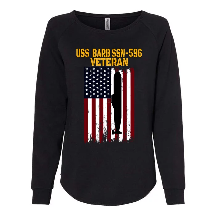 Uss Barb Ssngift596 Submarine Veterans Day Father's Day Cool Gift Womens California Wash Sweatshirt