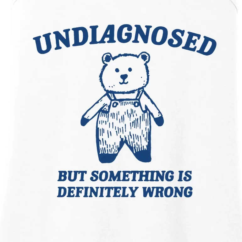 Undiagnosed But Something Is Wrong Ladies Essential Tank