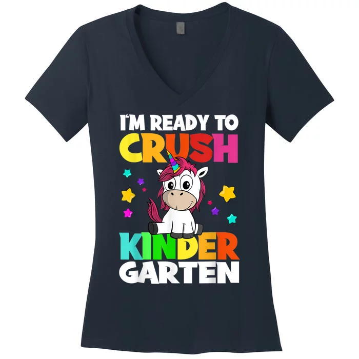 Unicorn Back To School Im Ready To Crush Kindergarten Women's V-Neck T-Shirt