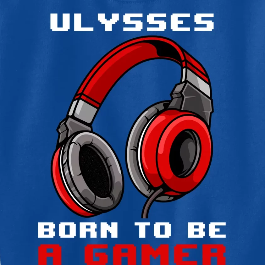 Ulysses Born To Be A Gamer Personalized Gift Kids Sweatshirt