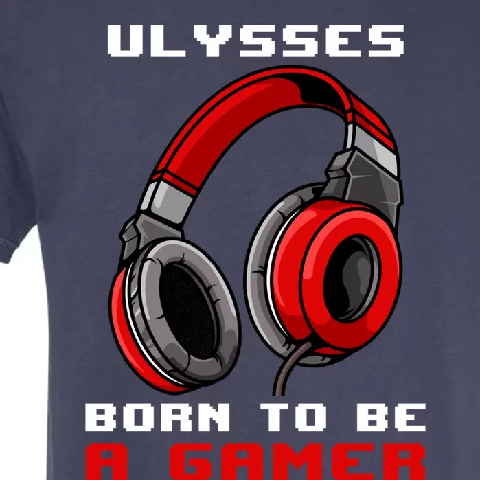 Ulysses Born To Be A Gamer Personalized Gift Garment-Dyed Heavyweight T-Shirt