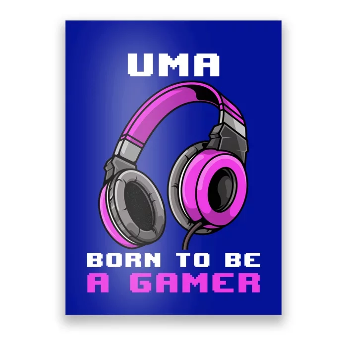 Uma Born To Be A Gamer Personalized Gift Poster