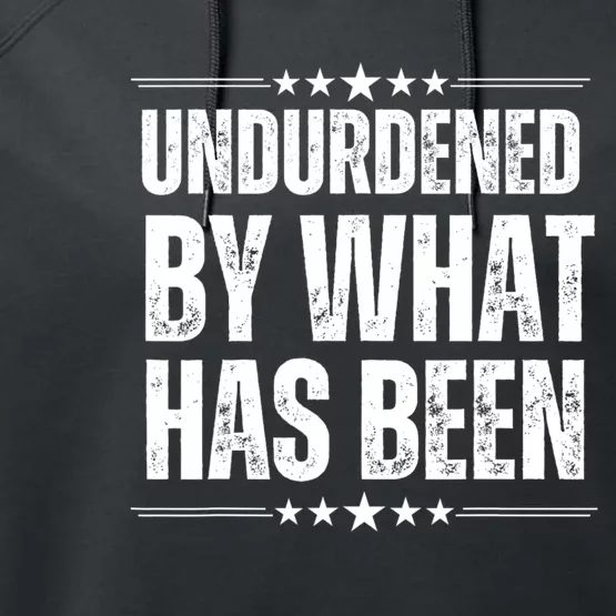 Unburdened By What Has Been Performance Fleece Hoodie