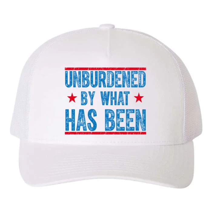 Unburdened By What Has Been Yupoong Adult 5-Panel Trucker Hat