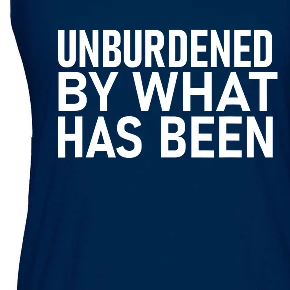 Unburdened By What Has Been Ladies Essential Flowy Tank