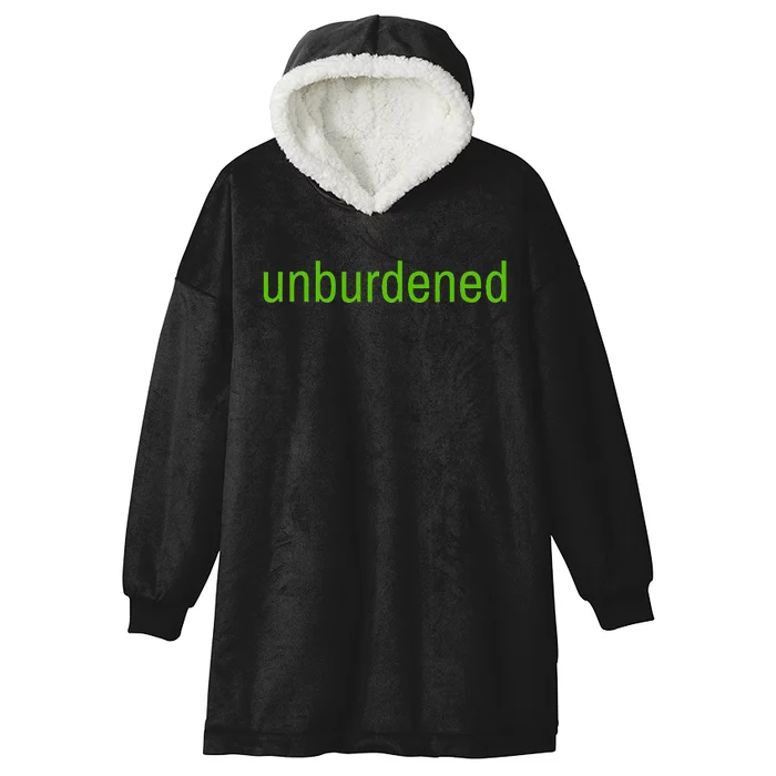 Unburdened By What Has Been Funny Lime Green Hooded Wearable Blanket