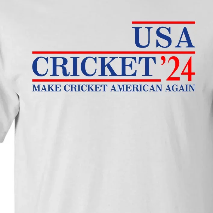 Usa Cricket 24 Make Cricket American Again Tall T-Shirt