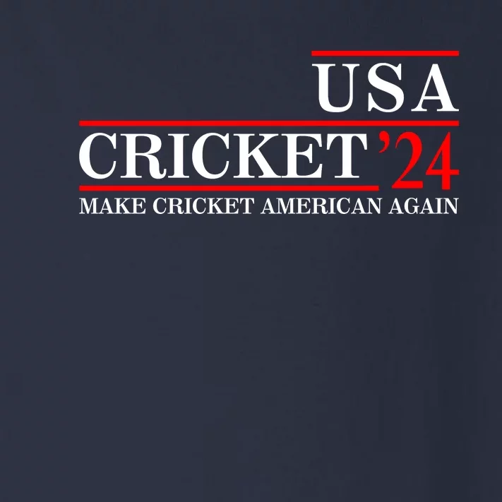 Usa Cricket 24 Make Cricket American Again Funny Cricket Player Cricket Usa Team Toddler Long Sleeve Shirt