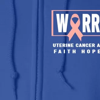 Uterine Cancer Awareness Cool Gift Funny Gift Uterine Cancer Warrior Gift Full Zip Hoodie