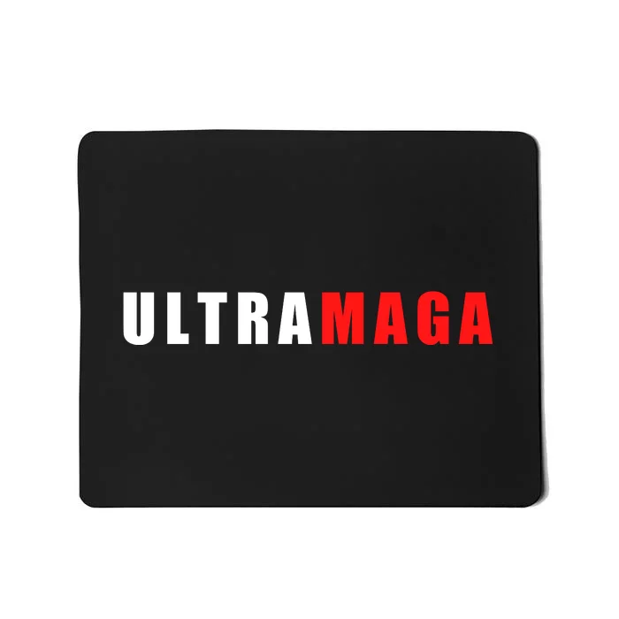 Ultra MAGA Conservative Anti Biden Mousepad