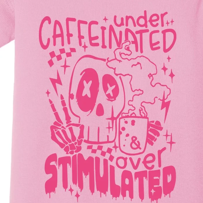 Under Caffeinated And Over Stimulated Caffeine Skeleton Snarky Baby Bodysuit