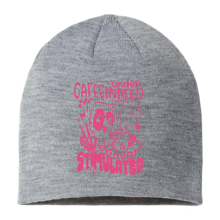 Under Caffeinated And Over Stimulated Caffeine Skeleton Snarky 8 1/2in Sustainable Knit Beanie