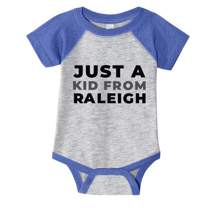 Us City American Just A From North Carolina Raleigh Infant Baby Jersey Bodysuit