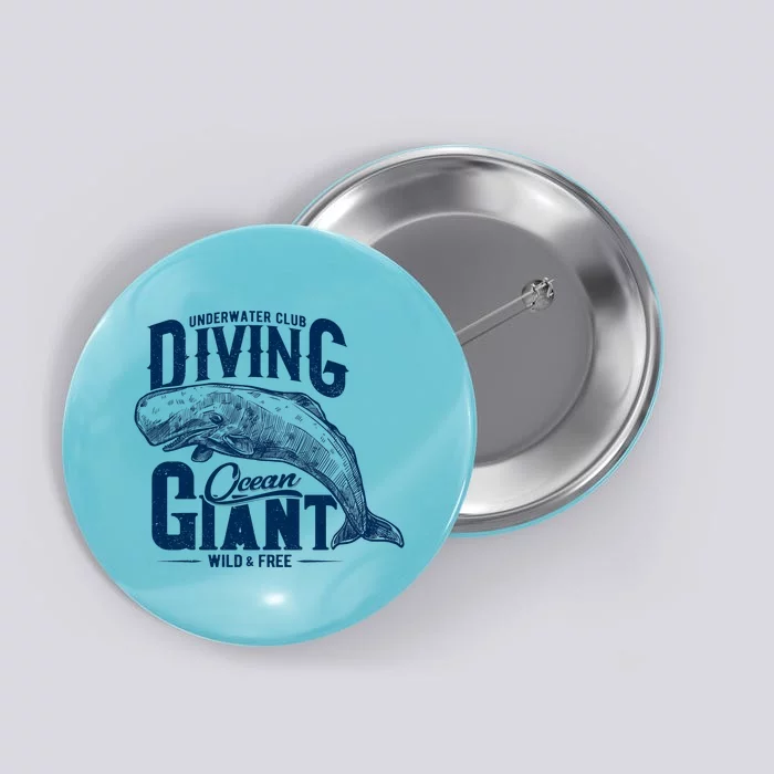 Underwater Club Diving Ocean Giant Wild And Free Button