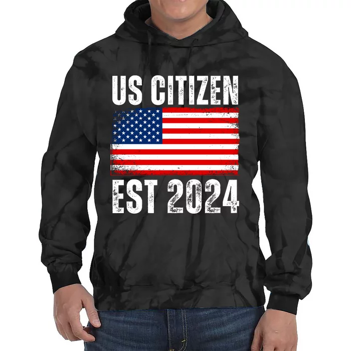 Us Citizen Est 2024 Tie Dye Hoodie