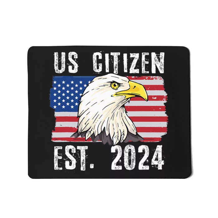 Us Citizen Est 2024 Citizenship New Usa Citizen Mousepad