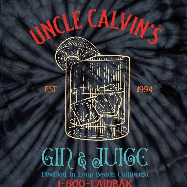 Uncle CalvinS Est 1994 Gin & Juice Retro Apparel Tie-Dye T-Shirt