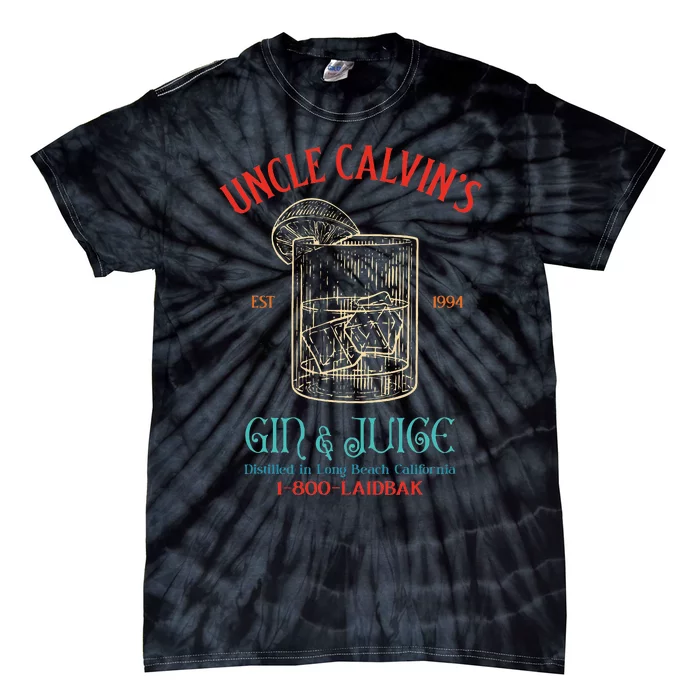 Uncle CalvinS Est 1994 Gin & Juice Retro Apparel Tie-Dye T-Shirt