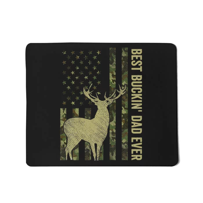 USA Camo Flag Best Buckin Dad Ever Deer Hunting Fathers Day Mousepad