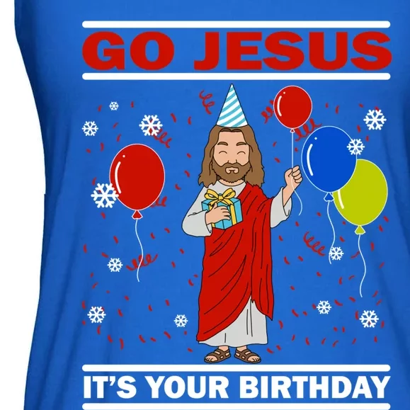 Ugly Christmas Gift Go Jesus Its Your Birthday Jesus Gift Ladies Essential Flowy Tank