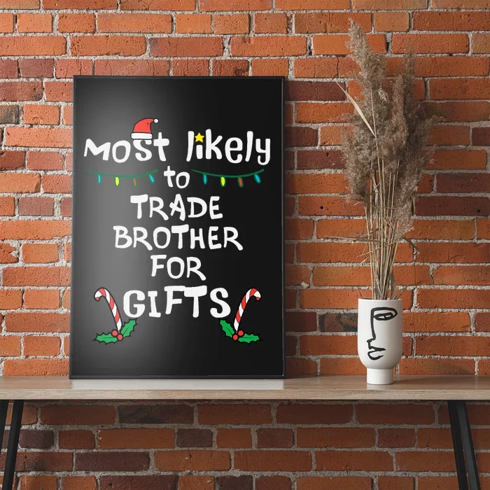 Unique Christmas Gifts Trade Brother for Memorable Presents Poster