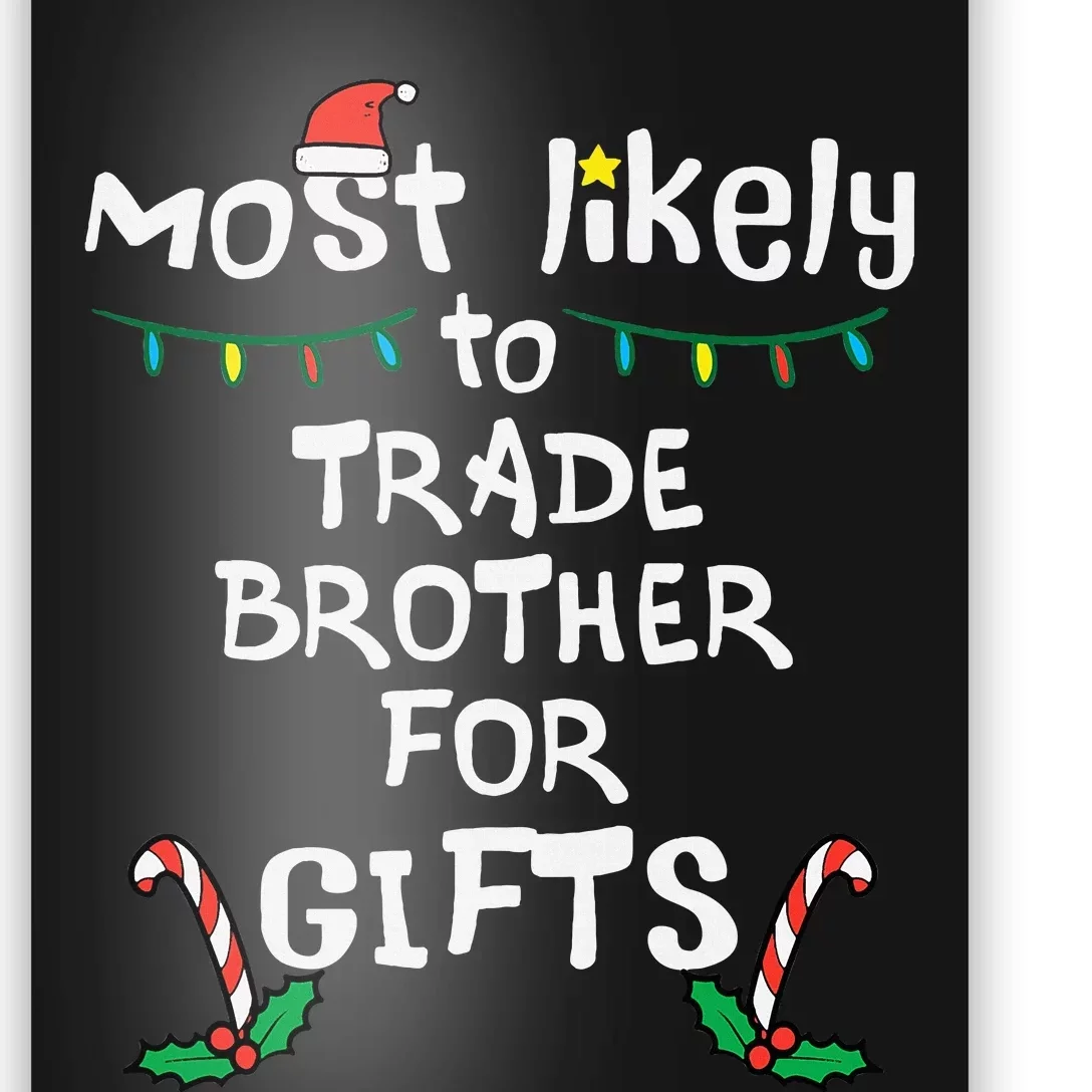 Unique Christmas Gifts Trade Brother for Memorable Presents Poster