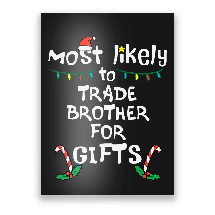 Unique Christmas Gifts Trade Brother for Memorable Presents Poster