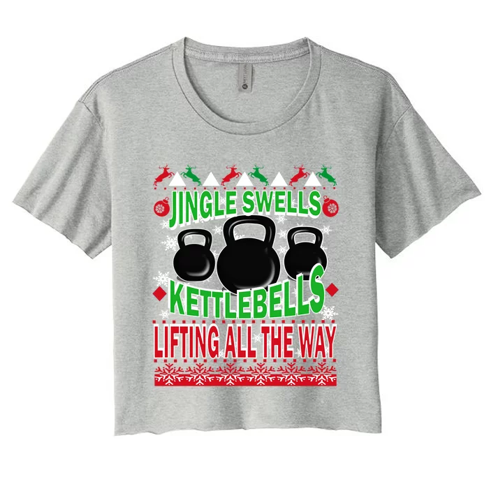 Ugly Christmas Gym Kettlebell Weightlifting Fitness Gift Meaningful Gift Women's Crop Top Tee