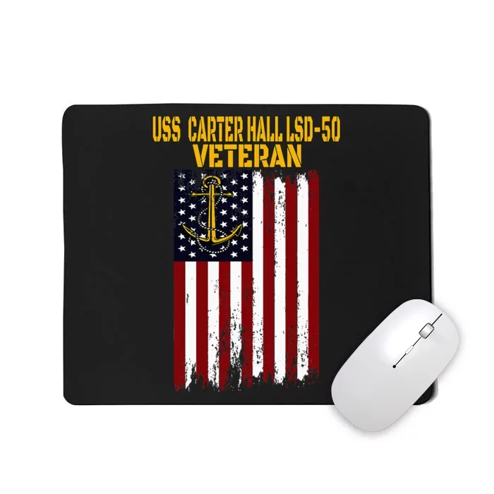 Uss Carter Hall Lsd50 Dock Landing Ship Veteran Fathers Day Mousepad