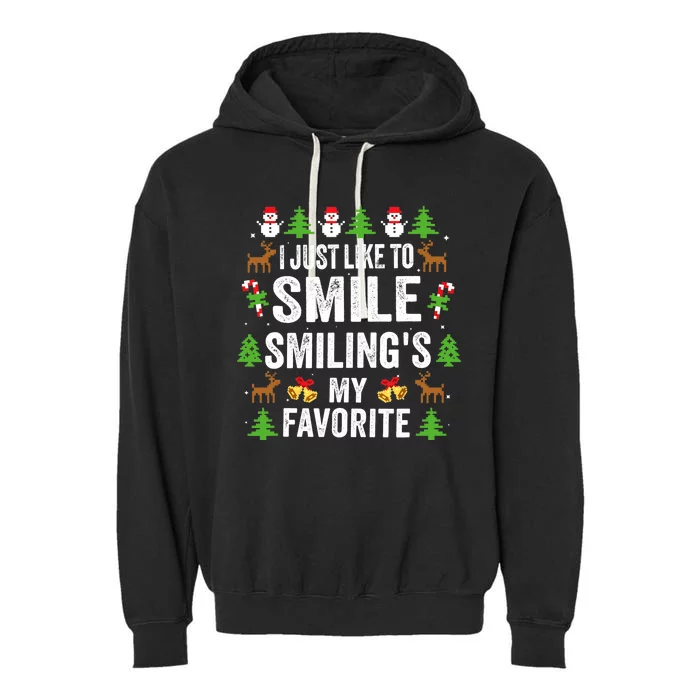 Ugly Christmas I Just Like To Smile Smilings My Favorite Garment-Dyed Fleece Hoodie