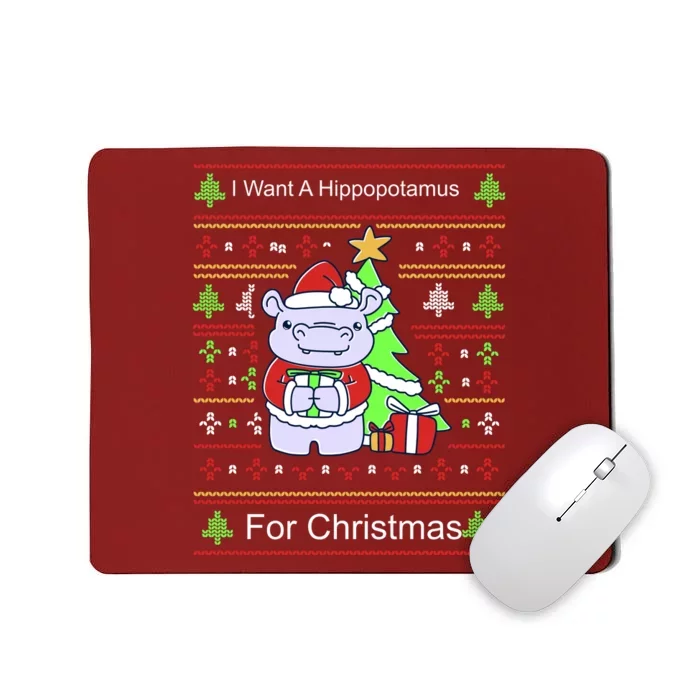 Ultimate Christmas I Want A Hippopotamus Ugly Mousepad