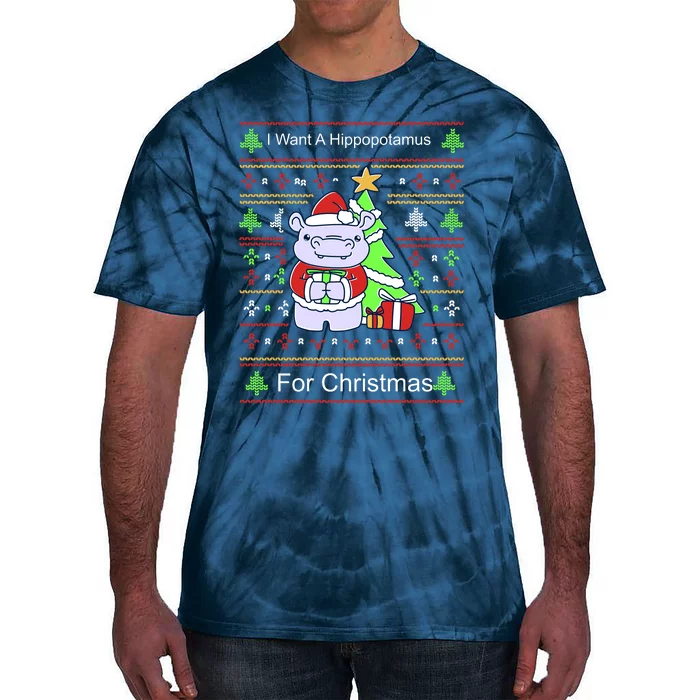 Ultimate Christmas I Want A Hippopotamus Ugly Tie-Dye T-Shirt