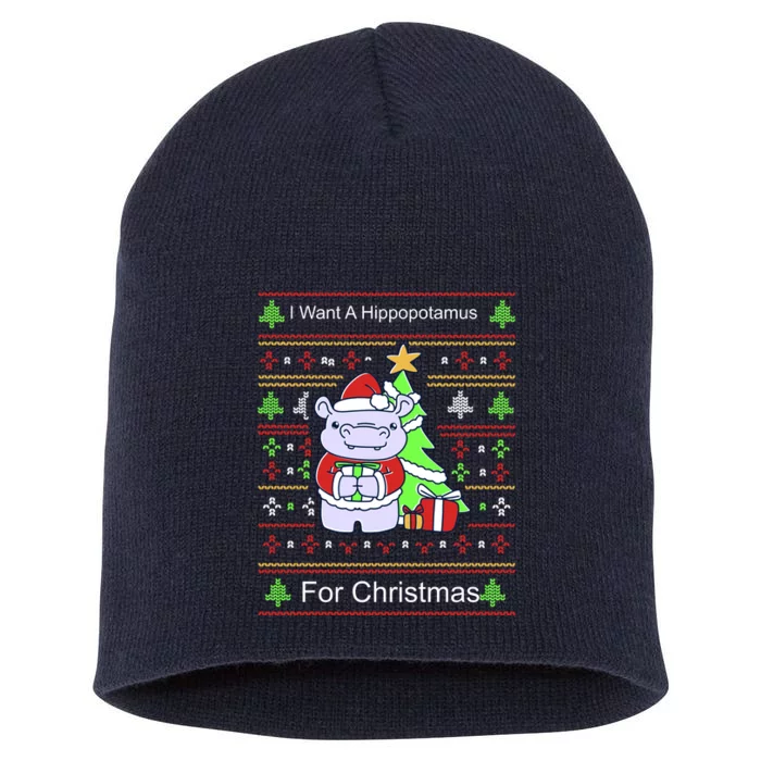 Ultimate Christmas I Want A Hippopotamus Ugly Short Acrylic Beanie