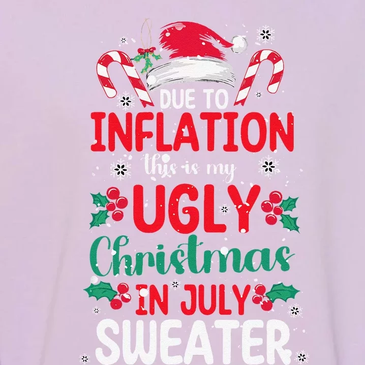 Ugly Christmas In July Sweater Funny Inflation Summer Beach Garment-Dyed Sweatshirt