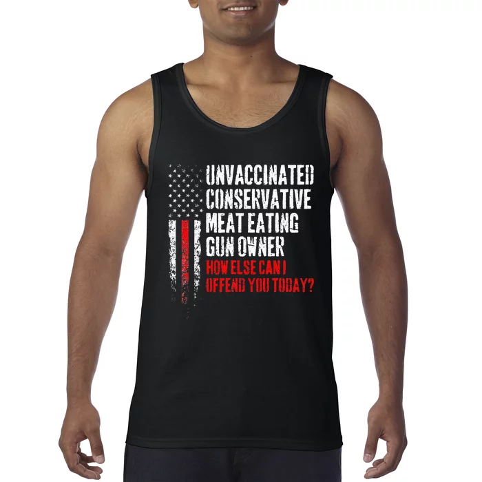 Unvaccinated Conservative Meat Eating Gun Owner Tank Top