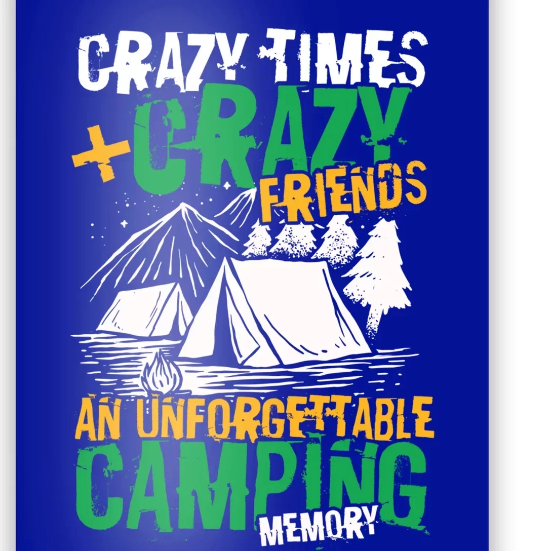 Unforgettable Camping Memory Wilderness Meaningful Gift Poster