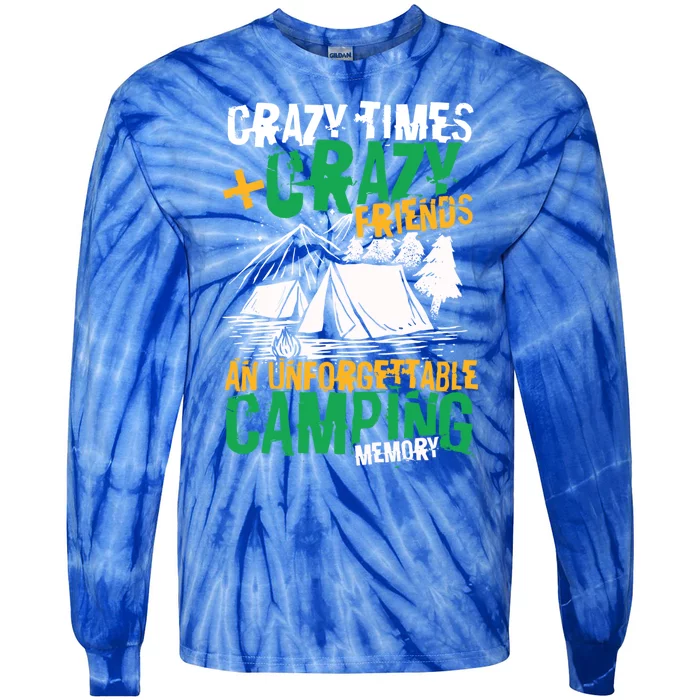 Unforgettable Camping Memory Wilderness Meaningful Gift Tie-Dye Long Sleeve Shirt