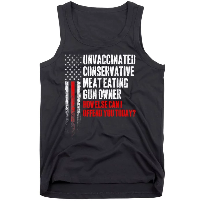 Unvaccinated Conservative Meat Eating Gun Owner Tank Top